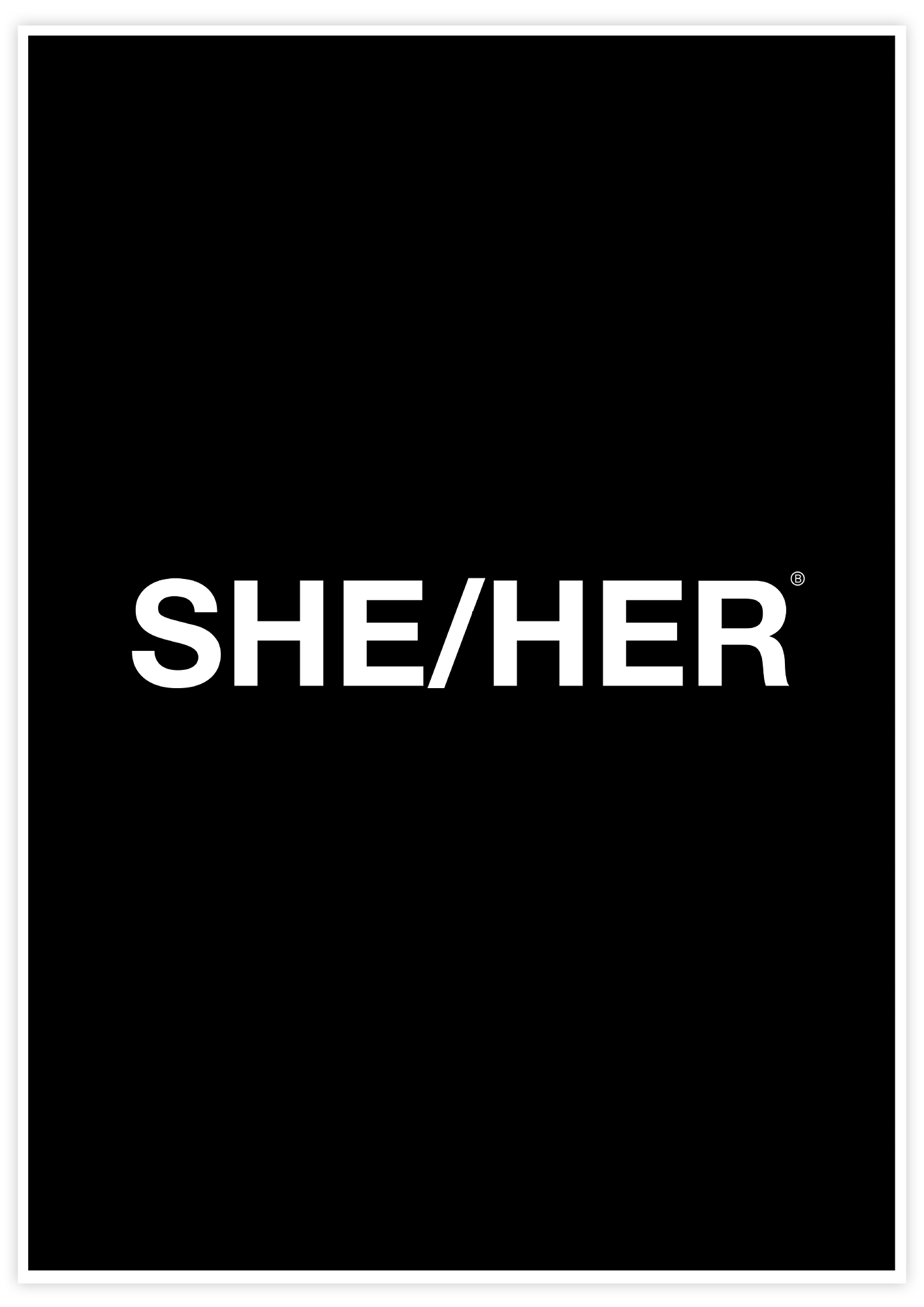 She/Her Helvetica